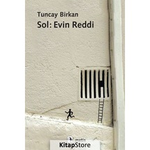 Kitapstore Sol: Evin Reddi / Tuncay Birkan