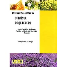 Rosemary Gladstar'ın Bitkisel Reçeteleri - Rosemary Gladstar - Platform Yayınları