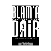 Blam'a Dair - Aleksandar Tisma - Livera Yayınevi