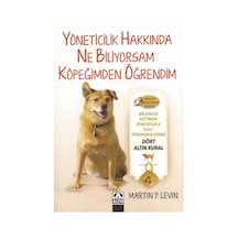 Yöneticilik Hakkında Ne Biliyorsam Köpeğimden Öğrendim