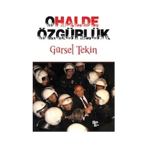 Ohalde Özgürlük - Gürsel Tekin - Halk Kitabevi