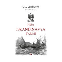 Kısa İskandinavya Tarihi / Mart Kuldkepp