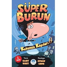 Süper Burun Ve Kokunun Kapıları / Gary Urey