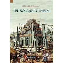 Teknolojinin Evrimi / George Basalla