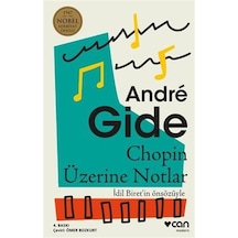 Chopin Üzerine Notlar - Andre Gide -  Can Yayınları