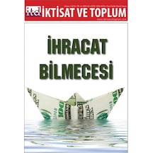 İktisat Ve Toplum Dergisi Sayı 43