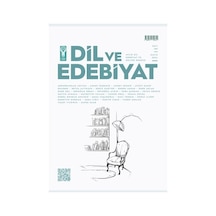 Dil Ve Edebiyat 185.sayı Mayıs 2024