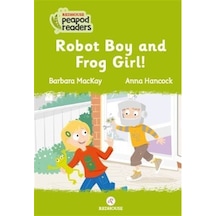 Robot Boy and Frog Girl! - Barbara Mackay - Redhouse Yayınları