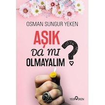 Aşık Da Mı Olmayalım - Kyut-816899