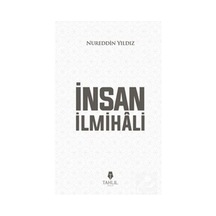İnsan İlmihali - Nureddin Yıldız - Tahlil Yayınları