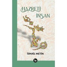 Hazreti İnsan - İsmail Metin - La Kitap