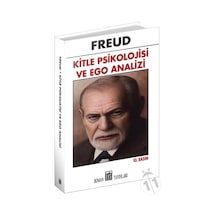 Kitle Psikolojisi ve Ego  Analizi