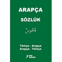 Yuva Arapça Türkçe-Arapça Arapça-Türkçe Sözlük