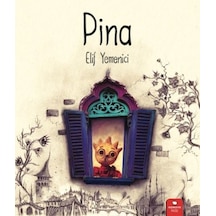 Pina - Elif Yemenici - Redhouse Kidz Yayınları