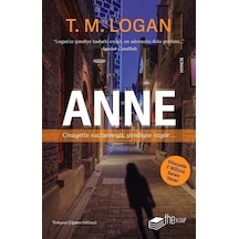 Anne - T.M. Logan - The Kitap