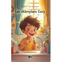 Can Mikroplara Karşı / Aydan Tuncayengin