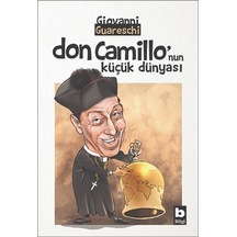 Don Camillo'nun Küçük Dünyası - Giovanni Guareschi - Bilgi Yayınevi