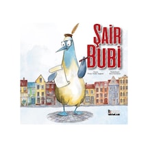 Şair Bubi - Pınar Önder Sağlam - Gaga Yayınları