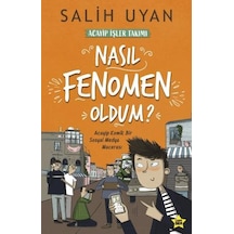 Nasıl Fenomen Oldum? Acayip İşler Takımı