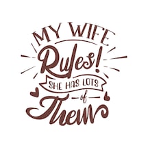 My Wife Rules Them Sticker 17x17 Cm Kahverengi