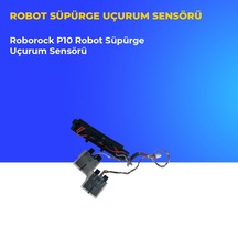 Roborock P10 Robot Süpürge Uçurum Sensörü