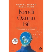 Kendi Özünü Bil - Kemal Sayar -  Rabia Yavuz - Sahi Kitap