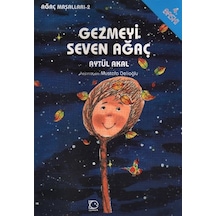 Gezmeyi Seven Ağaç - Ybve-661221