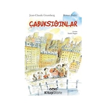Kitapstore- Çabuksığınlar / Jean Claude Grumberg