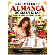 Kelimelerle Almanca Öğreten Kitap Görsellerle Almanca Öğrenme 120 Ders, 1440 Öğe