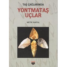 Yontmataş Uçlar
