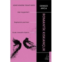 Romantik Kıskançlık - Cengiz Arca - Destek Yayınları