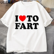 Ben Osurmak İçin Seviyorum T Shirt Komik Tişört Erkekler Yetişkin Mizah T-shirt Rahat Pamuk K Beyaz