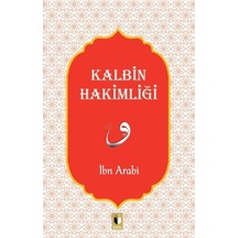 Kalbin Hakimliği - Muhyiddin İbnü'l Arabi - Ehil