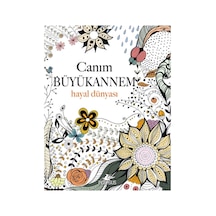Canım Büyükannem - Hayal Dünyası