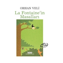 La Fontaine'in Masalları - Orhan Veli Kanık - Yapı Kredi Yayınları