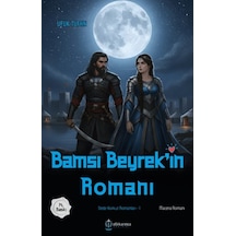 Dede Korkut Romanları -1 Bamsı Beyrek'in Romanı - Aıaı-897440