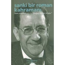 Sanki Bir Roman Kahramanı - Doğan Hızlan Kitabı- İş Bankası Kültür Yayınları