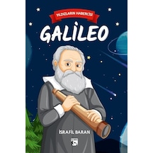Yıldızların Habercisi Galileo / İsrafil Baran