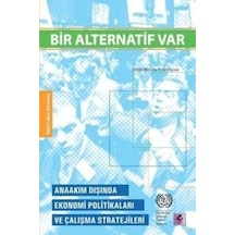 Bir Alternatif Var - Efil Yayınevi Yayınları