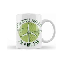 Save The Earth Renewable Energy I'm A Big Fan 02 Kupa Bardak Porselen Karışık