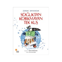 Soğuktan Korkmayan Tek Kuş Zoran Drvenkar (533707044)