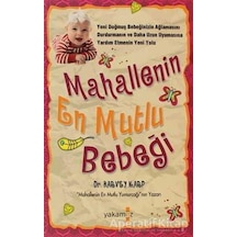 Mahallenin En Mutlu Bebeği - Harvey Karp - Yakamoz Yayınevi