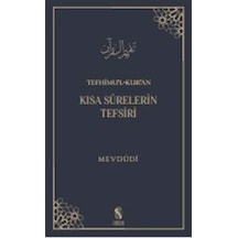 Tefhimul-Kuran: Kısa Surelerin Tefsiri - Mevdudi - İnsan Yayınları