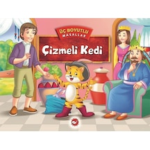 Üç Boyutlu Masallar-Çizmeli Kedi- Beyaz Balina Yayınları
