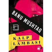 Kalp Lambası / Banu Mushtaq