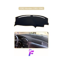 Ford Mondeo 1993-1996 Araca Özel Torpido Örtüsü Kolay Montaj Güneşten Korur Tam Uyum F19