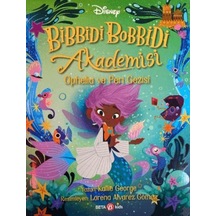 Bibbidi Bobbidi Akademisi Ophelia Ve Peri Gezisi - Yqbx-627044