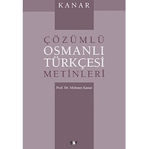 Kanar Çözümlü Osmanlı Türkçesi Metinleri - Qhdh-899657