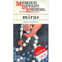 Miras - Memduh Şevket Esendal - Bilgi Yayınevi
