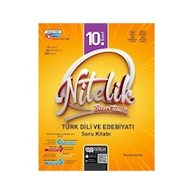 10. Sınıf Beceri Temelli Türk Dili Ve Edebiyatı Soru Kitabı / Nitelik Yayınları / 9786052724446